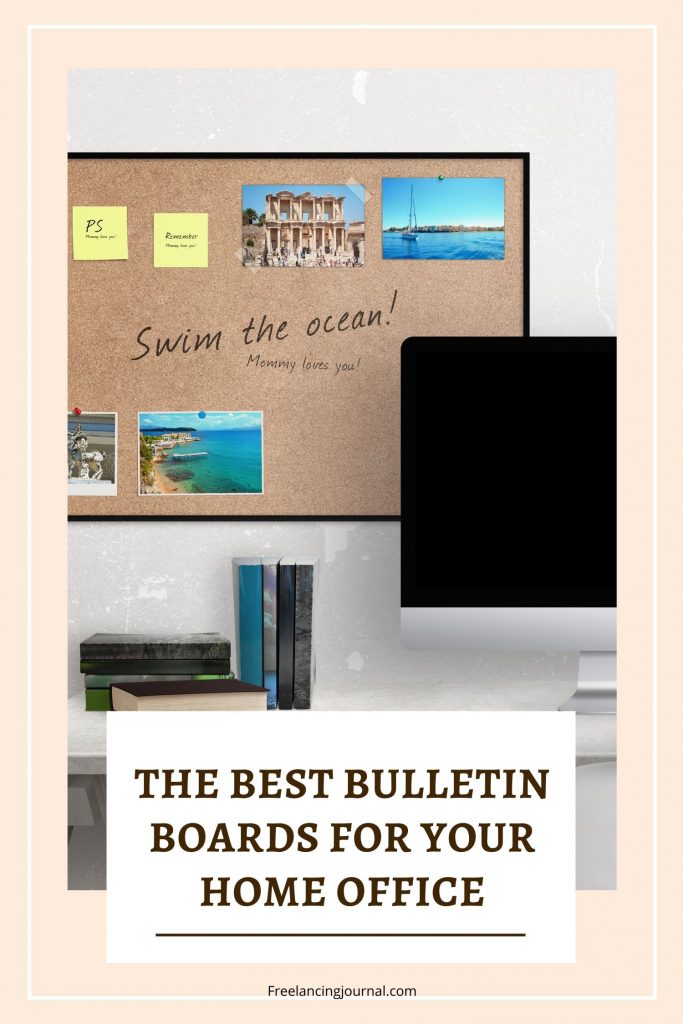 The Best Bulletin Boards for Your Home Office